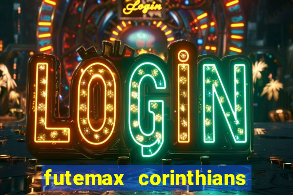 futemax corinthians e flamengo hoje